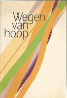Wegen van hoop - Universitaire perspectieven